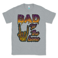 Heather Grey bad to the bone Classic Tee - JahusDesignShop
