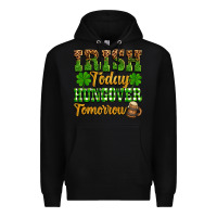 Black St. Patrick's Irish today hungover tomorrow Premium Hoodie - OliviaCreatesArt
