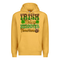 Mustard St. Patrick's Irish today hungover tomorrow Premium Hoodie - OliviaCreatesArt