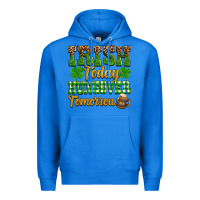 True Royal St. Patrick's Irish today hungover tomorrow Premium Hoodie - OliviaCreatesArt