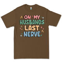 Cacao on my husbands last last nerve Premium Tee - MaliasSmallBusiness