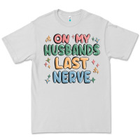 Dove Grey on my husbands last last nerve Premium Tee - MaliasSmallBusiness