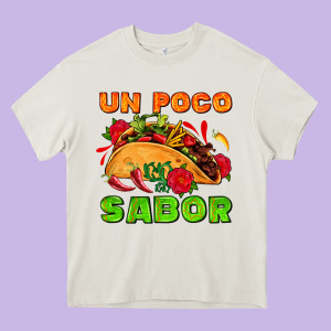 Un Poco Sabor With Taco And Pepper Heavy Core Tee Designed By Adodesignshop