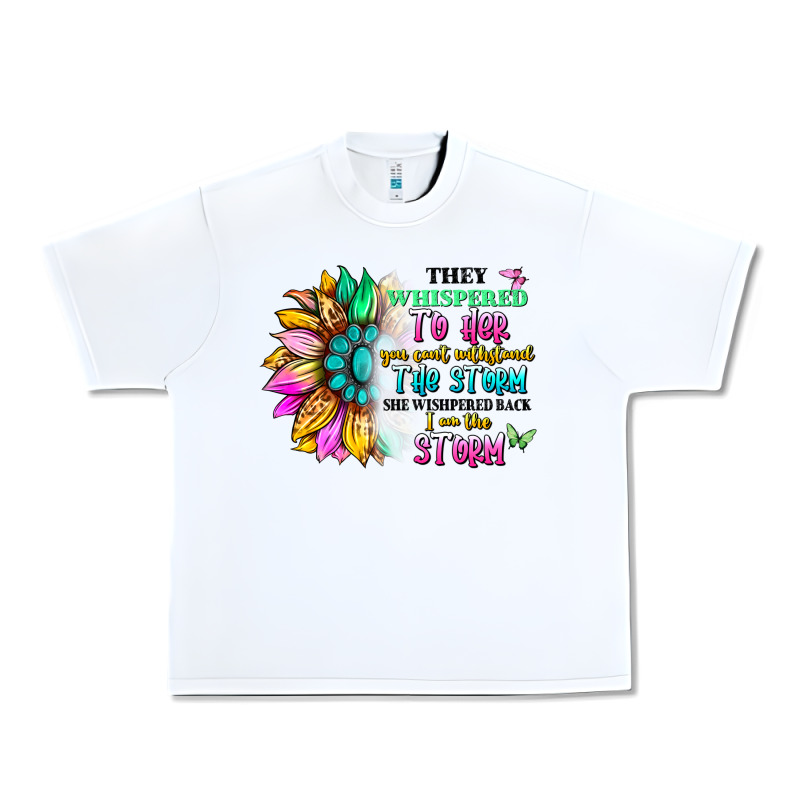 They Whispered To Her You Can't Withstand The Stor Urban Heavy Tee by Artiststas | Teevron