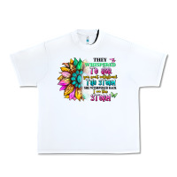 White they whispered to her you can't withstand the stor Urban Heavy Tee - Artiststas