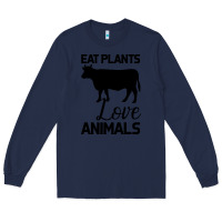 Navy Eat Plants Love Animals Long Sleeve Tee - Bettercallsaul