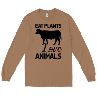 Toasted Coconut Eat Plants Love Animals Long Sleeve Tee - Bettercallsaul