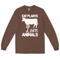 Chestnut Eat Plants Love Animals Long Sleeve Tee - Bettercallsaul