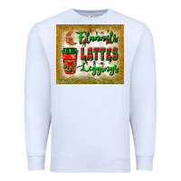 White flannels lattes leggings tumbler Premium Sweatshirt - BundleAndBundleShop