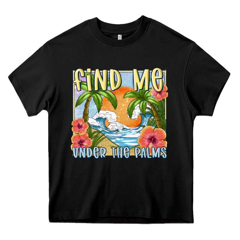 Find Me Under The Palms Heavy Core Tee by MaliasSmallBusiness | Teevron