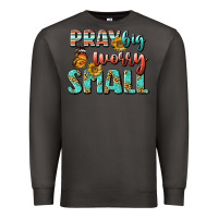 Smoke pray big worry small Premium Sweatshirt - BundleAndBundleShop