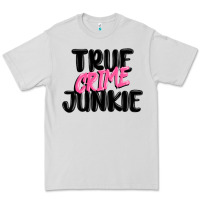 Dove Grey true crime junkie Premium Tee - MaliasSmallBusiness