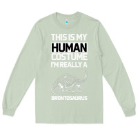 Matcha This Is My Human Costume Im Really A Brachiosaurus Long Sleeve Tee - Bettercallsaul