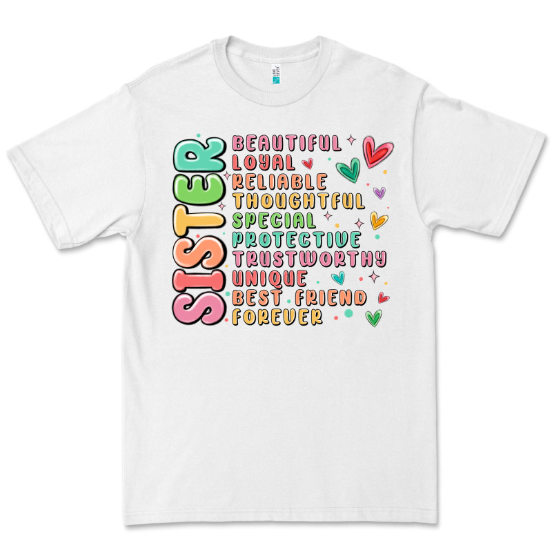 Sister Beautiful Loyal Reliable Premium Tee by MaliasSmallBusiness | Teevron
