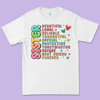 Sister Beautiful Loyal Reliable Premium Tee Designed By Maliassmallbusiness