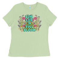 Matcha live life in full bloom Ladies Tee - MaliasSmallBusiness