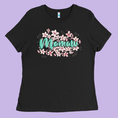 Mamaw Ladies Tee Designed By Maliassmallbusiness