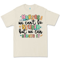 Bone nurses we cant fix stupid Premium Tee - MaliasSmallBusiness