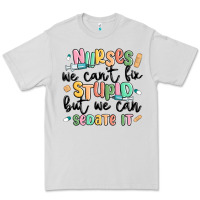 Dove Grey nurses we cant fix stupid Premium Tee - MaliasSmallBusiness