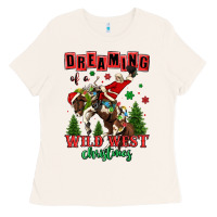 Bone dreaming of a wild west christmas cowboy santa Ladies Tee - MaliasSmallBusiness