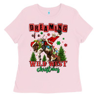 Bubblegum Pink dreaming of a wild west christmas cowboy santa Ladies Tee - MaliasSmallBusiness