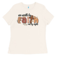 Bone we walk by faith not by sight Ladies Tee - MaliasSmallBusiness