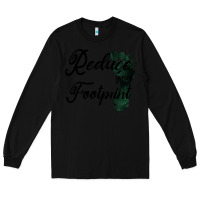Black Climate Change Reduce Your Carbon Footprint Gift Long Sleeve Tee - Bettercallsaul