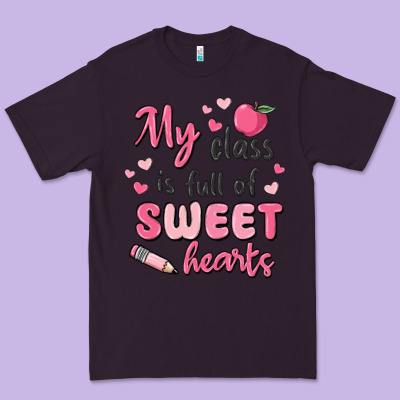 My Class Is Full Of Sweet Hearts Premium Tee Designed By Maliassmallbusiness