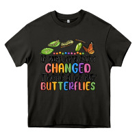 Asphalt if nothing ever changed thered be no butterflies Heavy Core Tee - MaliasSmallBusiness