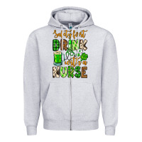 Heather Grey St. Patrick's Safety first drink with a Nurse Zipper Hoodie - OliviaCreatesArt