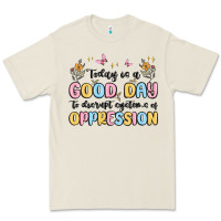Bone today is a good day to disrupt systems of oppressi Premium Tee - MaliasSmallBusiness
