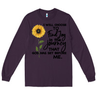 Plum I Will Choose To Find Joy In The Journey That God Long Sleeve Tee - Bettercallsaul