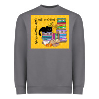 Storm life is better with cats and books Heavyweight Sweatshirt - TumblerDesignByShophia
