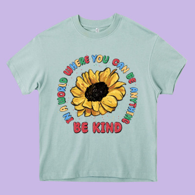 In A World Where You Can Be Anything Be Kind Heavy Core Tee Designed By Maliassmallbusiness