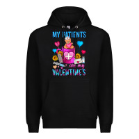 Black My Patients Are My Valentine Coffee Mug Premium Hoodie - FaDigitalArtStudio