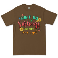 Cacao aint no siblings like that ones i got Premium Tee - MaliasSmallBusiness