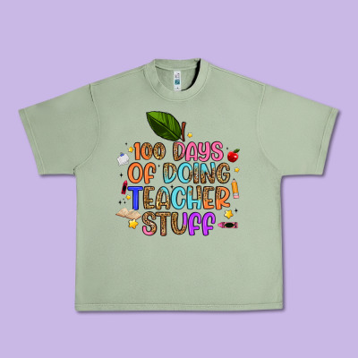 100 Days Of Doing Teacher Stuff Urban Heavy Tee Designed By Artiststas