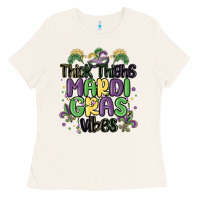 Bone thick thighs mardi gras vibes Ladies Tee - MaliasSmallBusiness