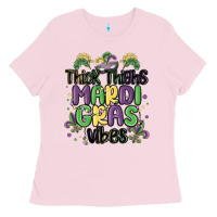 Bubblegum Pink thick thighs mardi gras vibes Ladies Tee - MaliasSmallBusiness