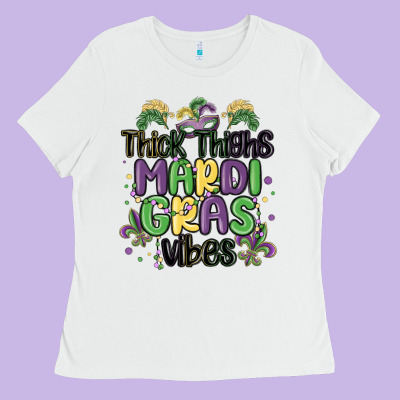 Thick Thighs Mardi Gras Vibes Ladies Tee Designed By Maliassmallbusiness