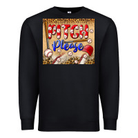Black pitch please tumbler Premium Sweatshirt - BundleAndBundleShop