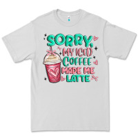 Dove Grey sorry my iced coffee made me latte Premium Tee - MaliasSmallBusiness