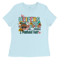 Baby Blue heifers be trippin' Ladies Tee - MaliasSmallBusiness