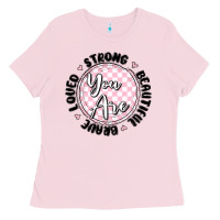 Bubblegum Pink you are strong Ladies Tee - MaliasSmallBusiness