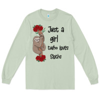 Matcha just a girl who loves sloths Long Sleeve Tee - Bettercallsaul