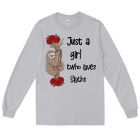 Moon Dust just a girl who loves sloths Long Sleeve Tee - Bettercallsaul