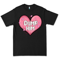 Black dump him valentines day Premium Tee - MaliasSmallBusiness