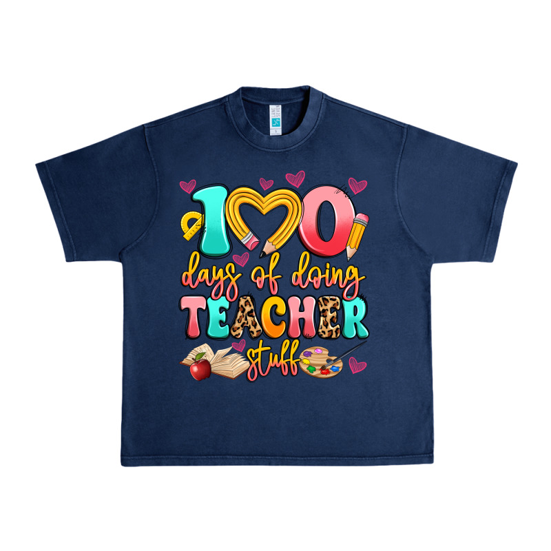 100 Days Of Doing Teacher Stuff Urban Heavy Tee by Artiststas | Teevron