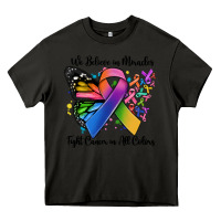Asphalt we believe in miracles fight cancer in all colors Heavy Core Tee - MaliasSmallBusiness