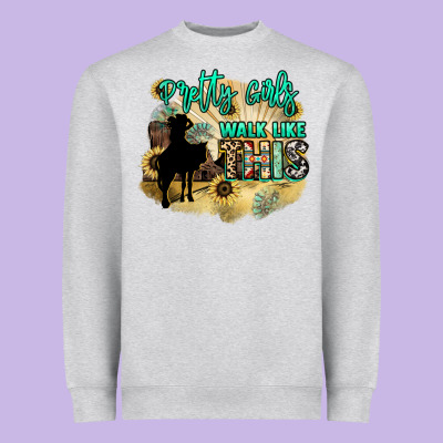 Pretty Girls Walk Like This Heavyweight Sweatshirt Designed By Howdyjamesfarm